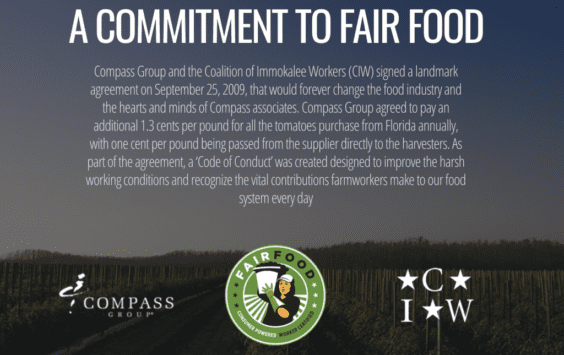 Compass Group fair food commitment signed with Coalition of Immokalee Workers to improve farmworker conditions