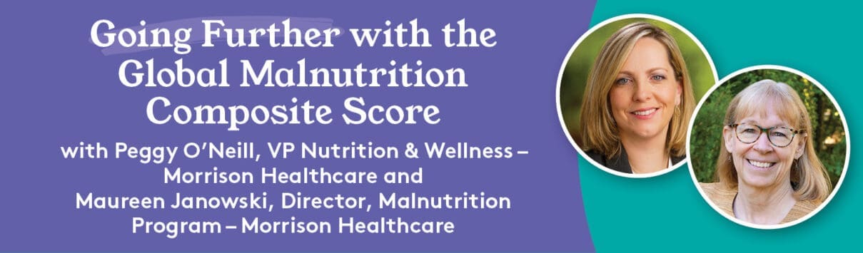 Two smiling women, Peggy O'Neill and Maureen Janowski, from Morrison Healthcare Malnutrition Program