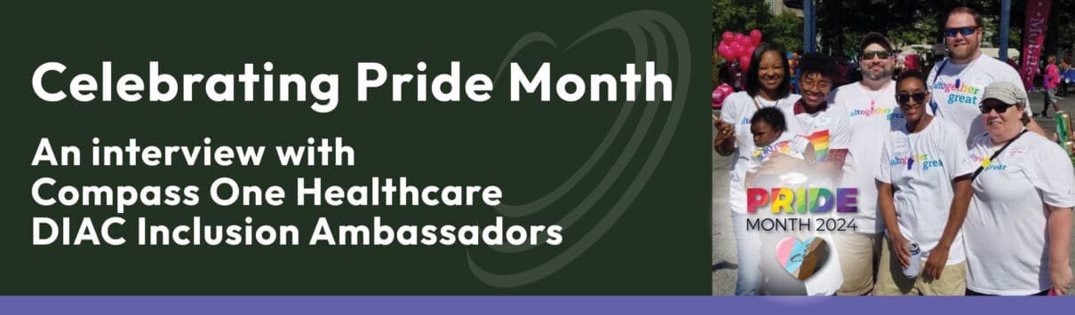 Compass One Healthcare DIAC Inclusion Ambassadors celebrating Pride Month 2024